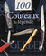 100 COUTEAUX DE L�GENDE