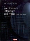 Architecture int�rieure des villes