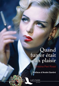 Quand fumer �tait un plaisir