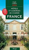 GUIDE des H�TELS et AUBERGES DE CHARME EN FRANCE