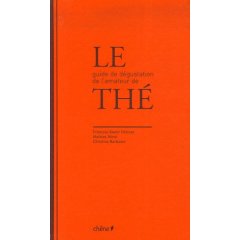Le guide de d�gustation de l'amateur de th�
