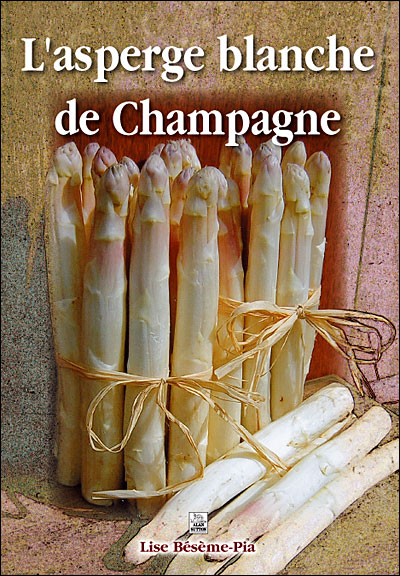 L'Asperge Blanche de Champagne