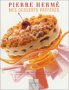 Mes desserts pr�f�r�s ( une recette in�dite de Pierre Herm� offerte)