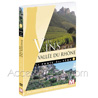 DVD: La route des vins [11] les vins de la Vall�e du RH&Ocirc;NE 
